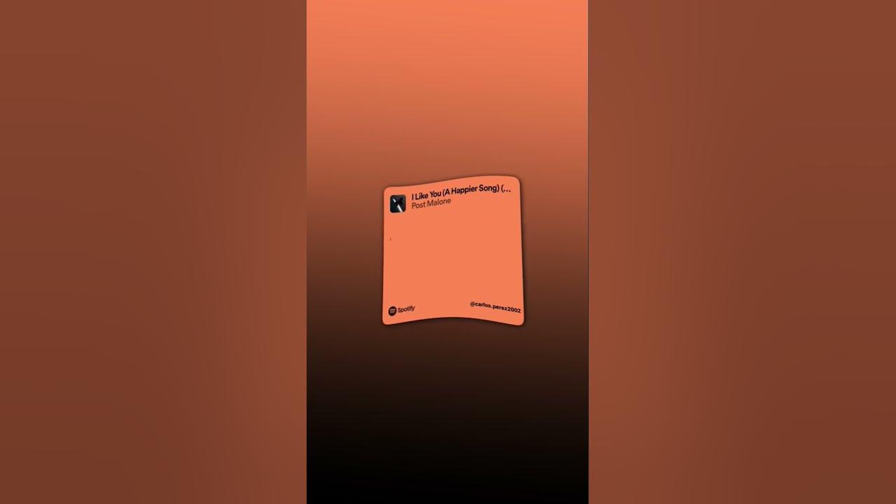 I like You - Post Malone -  (A Happier Song) ft. Doja Cat #parati #spotify #postmalone #dojacat