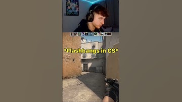 Flashbangs in Counter Strike are Crazy #streamer #csgo #cs2 #csgoclips #counterstrike #funny