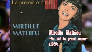 Mireille Mathieu - Au bal du grand amour (LP La premiere etoile)[1969]