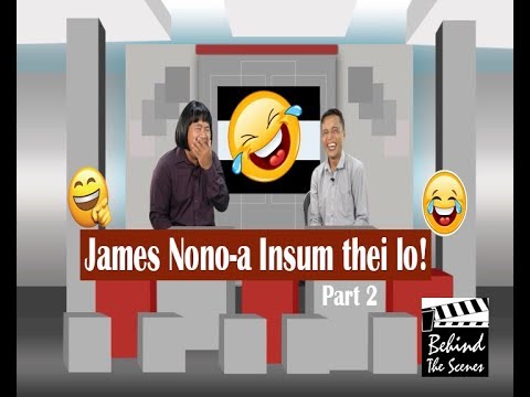 James Nono a Insum thei lo uncut 2