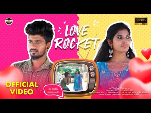 LOVE ROCKET - Official Music Video | Shivaji | Gayathiri | Prabash | Manis K | @Paatu Cassette