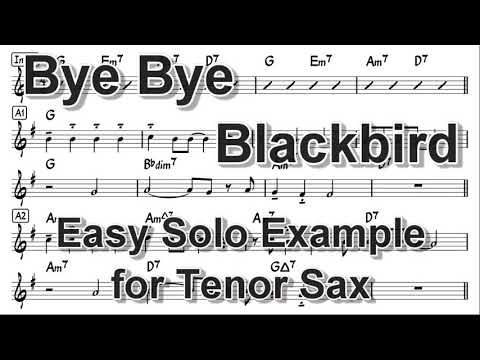 Bye Bye Blackbird - Easy Solo Example for Tenor Sax