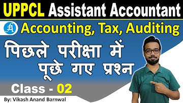 UPPCL Assistant Accountant FREE Batch | Previous Year MCQ Class - 2 | By Vikash Anand