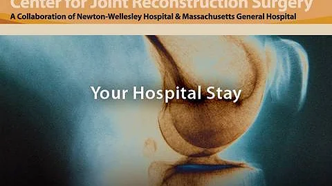 Your Hospital Stay After Joint Reconstruction Surg...