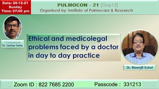 #Pulmocon-21 (Day12): Ethical and medicolegal problems faced by a doctor in day to day practice screenshot 5