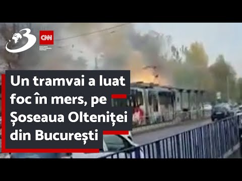 Un tramvai a luat foc în mers, pe Șoseaua Olteniței din București