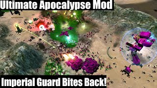 Imperial Guard Bites Back! Ultimate Apocalypse Mod