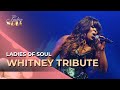 Ladies of Soul 2014 | Whitney Houston Tribute