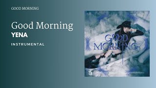 Yena - 'Good Morning' | Instrumental