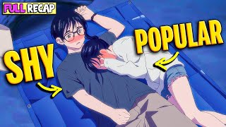 😴(1-12) Antisocial Shy Boy Makes the School💄Idol Fall in Love with Him😎 Anime Recap