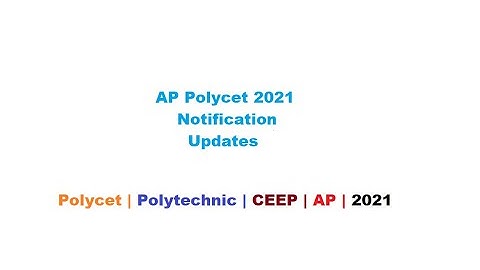 Polycet Notification 2021 | AP Polytechnic