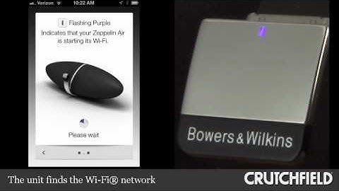 Bowers & Wilkins Airplay Setup App for the Zeppelin Air Demo | Crutchfield Video
