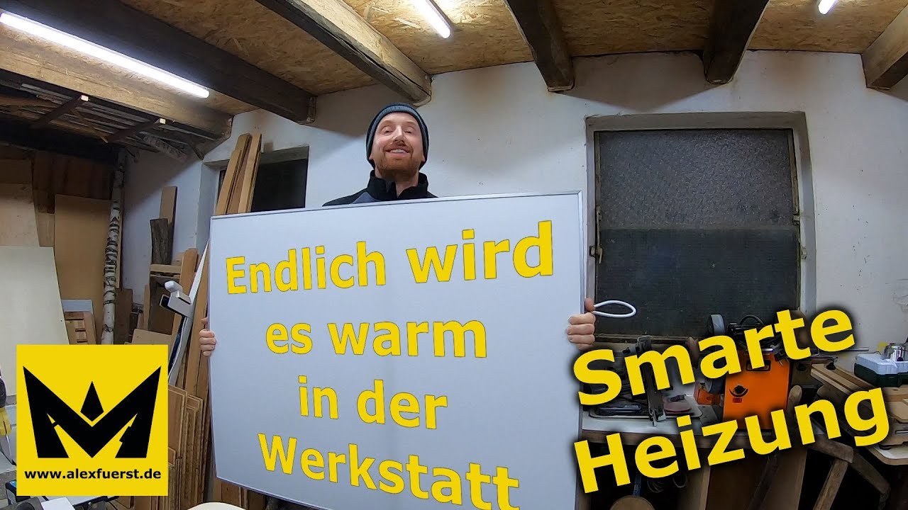 Smarte Werkstattheizung - endlich wird es warm in der Werkstatt