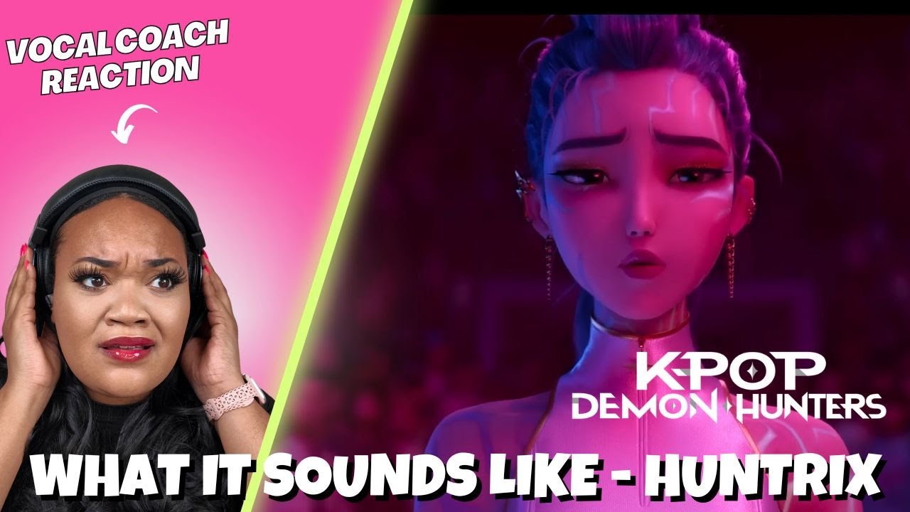 What it Sounds like - K Pop Demon Hunters - Vocal Coach Reaction