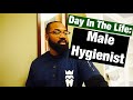 Dental Hygienist Man!?!? | Day In The Life of A Male Hygienist Vlog.