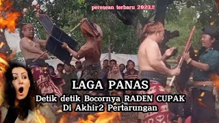 PERESEAN 2023‼️Detik Detik Bocornya RADEN CUPAK di Akhir² Pertarungan