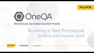 Fluke Biomedical OneQA Running a Procedure - ESA and Impulse 7000DP