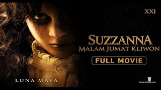Suzzanna : Malam Jumat Kliwon 2023 Full Movie | Film Horor Indonesia Terbaru Viral | Luna Maya