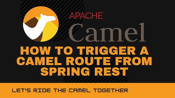 Apache Camel - How to trigger Camel route from Spring REST