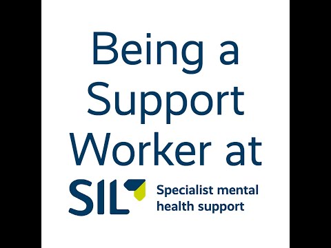 Being a Support Worker with SIL