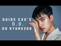 A GUIDE TO KYUNGSOO (EXO'S D.O.)