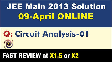 JEE Main 2013 Physics Solutions | Circuit Analysis-01