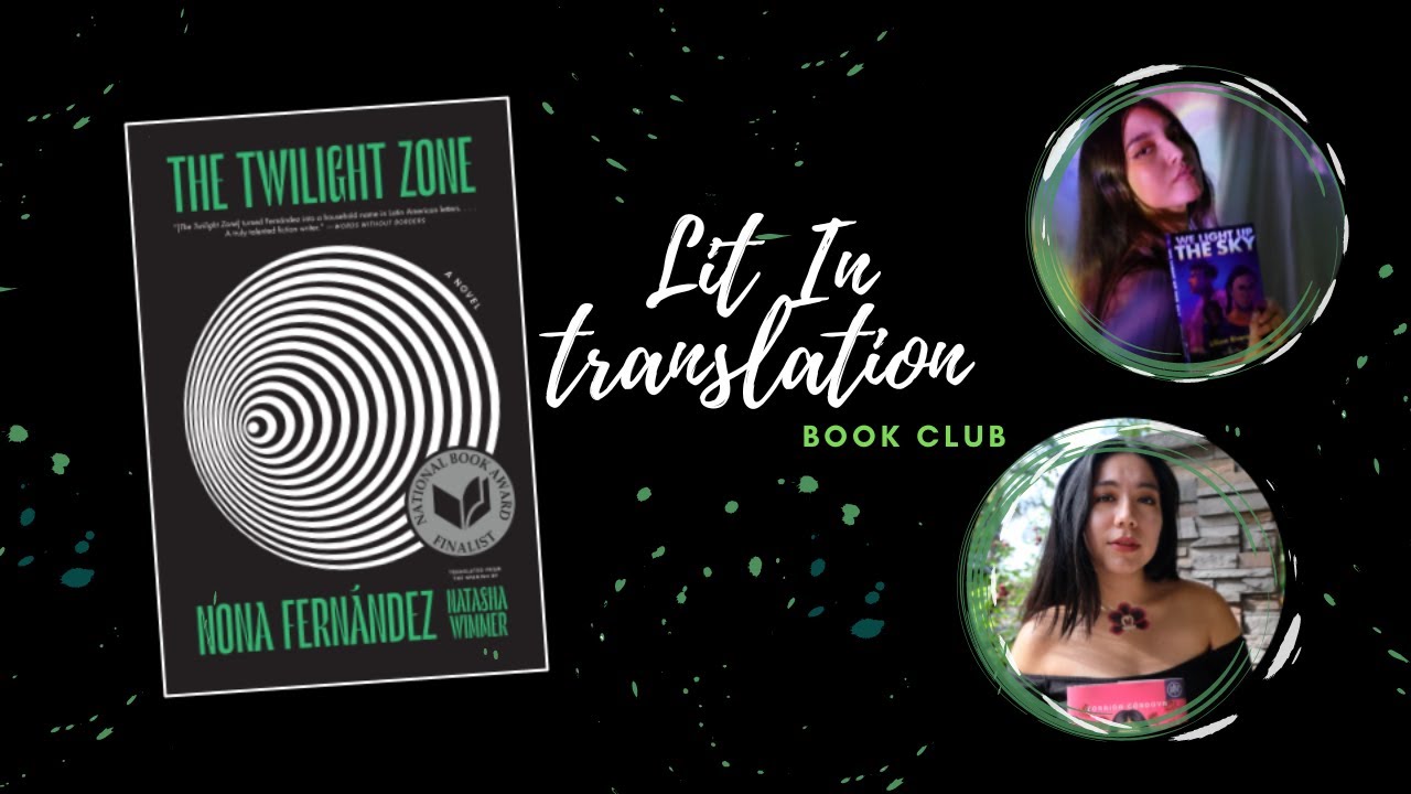 The Twilight Zone by Nona Fernández | Lit in Translation Book Club