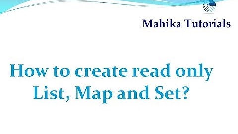 Java Interview 14 -How to create read only List, Map and Set?