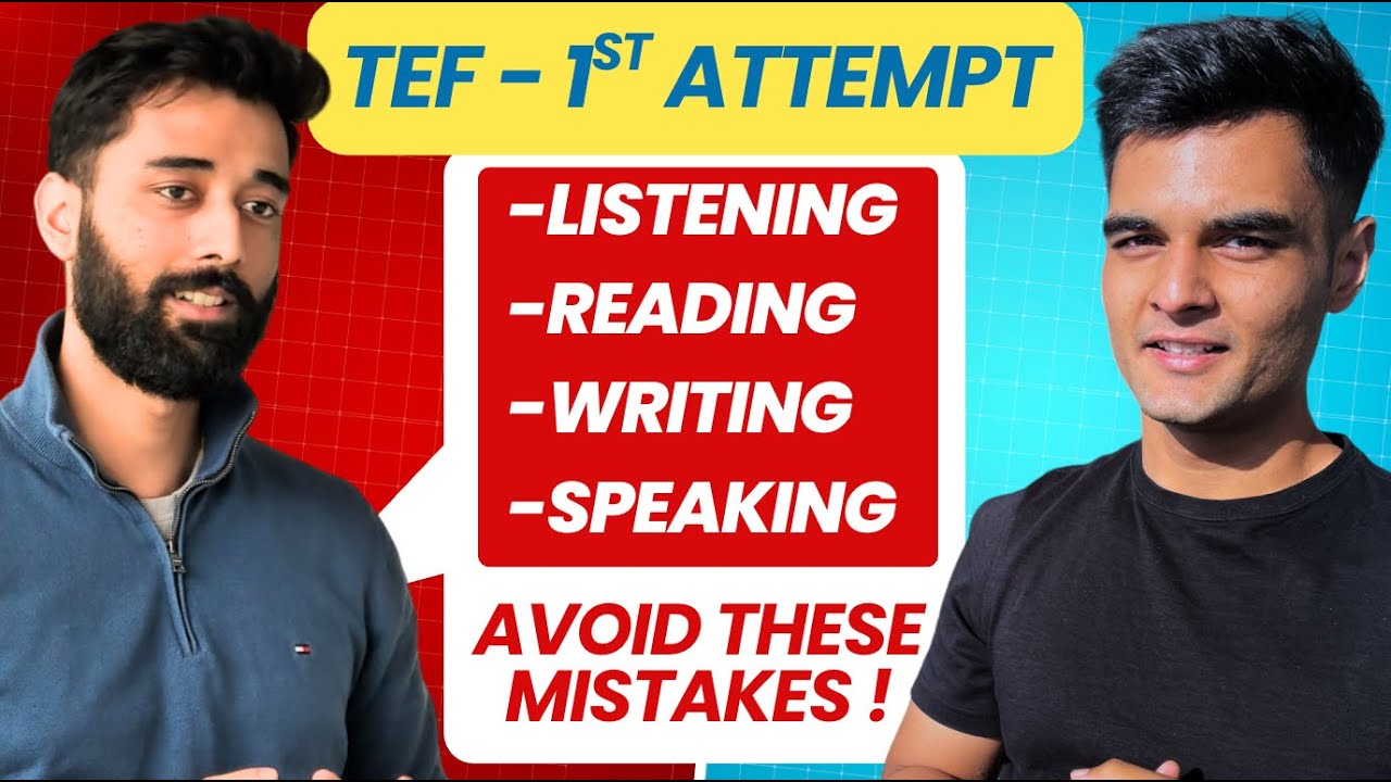 TEF Canada First Attempt Student Experience- Do's & Don'ts