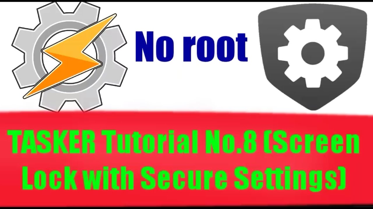 Fejlfri Converge Tropisk TASKER Tutorial No.8 (Screen Lock with Secure Settings) - YouTube