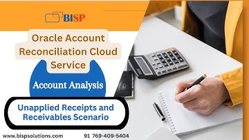 Oracle ARCS | Account Analysis-Unapplied Receipts and Receivables Scenario