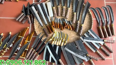 🥰🥰LÒ RÈN DAO P/S GIẢM GIÁ CỰC SỐC TẤT CẢ CÁC MẪU DÁO THÁI,CHẶT CHUẨN THÉP NHÍP