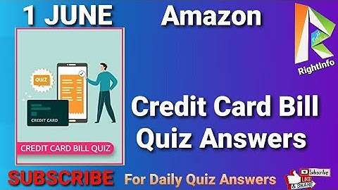 Amazon  Credit Card Bill Quiz Answers Today 1 JUNE | Fun Zone Quiz Time