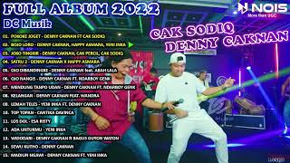 POKOKE JOGET - DENNY CAKNAN Feat CAK SODIQ | OFFICIAL LIVE MUSIC FULL ALBUM TERBARU 2022 (DC MUSIK)