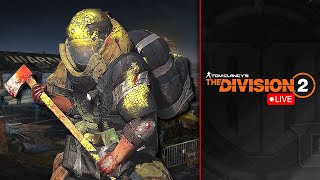 🔴The Division 2 Live - Attempting Flawless Legendary Missions