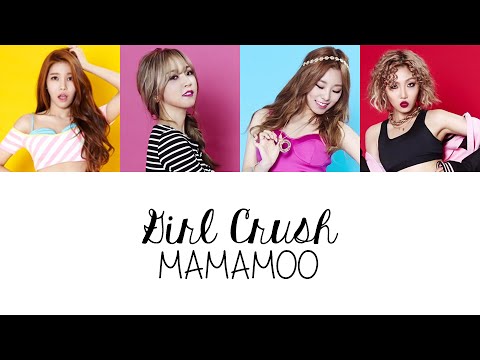 Mamamoo(마마무) (+) Girl Crush