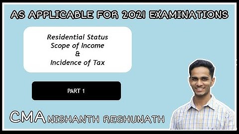 Determination of Residential status - part 1 (Residential status of individuals) (English lesson)