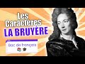 Bac de franais  les caractres jean de la bruyre  lumni