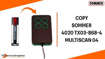 How to Copy a SOMMER 4020 TX03-868-4 Remote to a MULTI SCAN 04 Cloning Remote