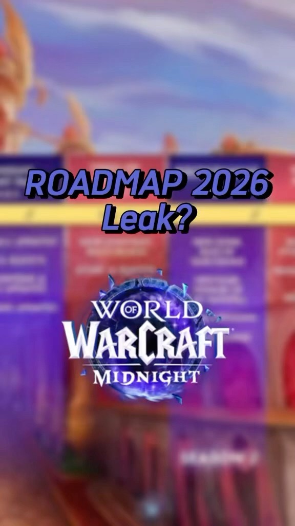 Leak Or Fake New Roadmap 2026 For World Of Warcraft Midnight YouTube Oardefault 