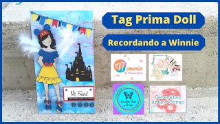 Tag Prima Doll- Recordando a Winnie