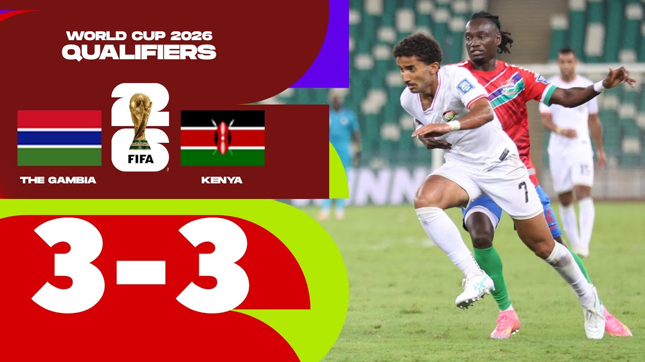 gambia-vs-kenya-3-3-fifa-world-cup-qualifier-highlights-youtube