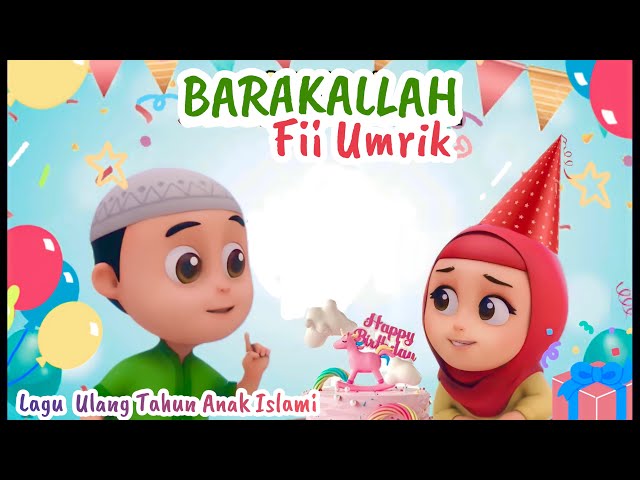 Lagu Ulang Tahun Anak Islami (Barakallah Fii Umrik) - Nussa & Rara #nussa class=