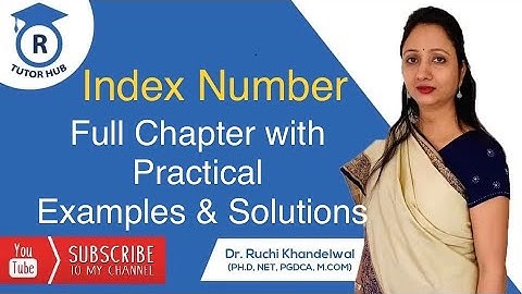 Index Number | Full Chapter with practical example| Dr. Ruchi Khandelwal