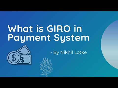 What is GIRO in Payment System?