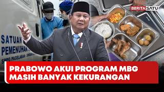 Presiden Prabowo Akui Program MBG Masih Banyak Kekurangan #beritasatu
