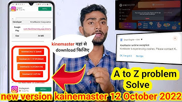 kinemaster runtime exception problem kinemaster open problem | kinemaster new version12 October 2022