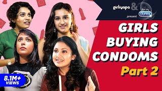 Girls Buying Condoms Again feat. Captain Nick | Girliyapa's ChickiLeaks