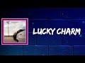 Capture de la vidéo Aubrie Sellers - Lucky Charm (Lyrics)