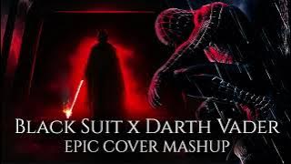 Darth Vader x Spider-Man(Black Suit) | Theme Mashup